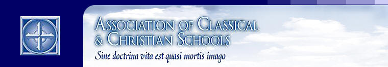 Association of Classical & Christian Schools